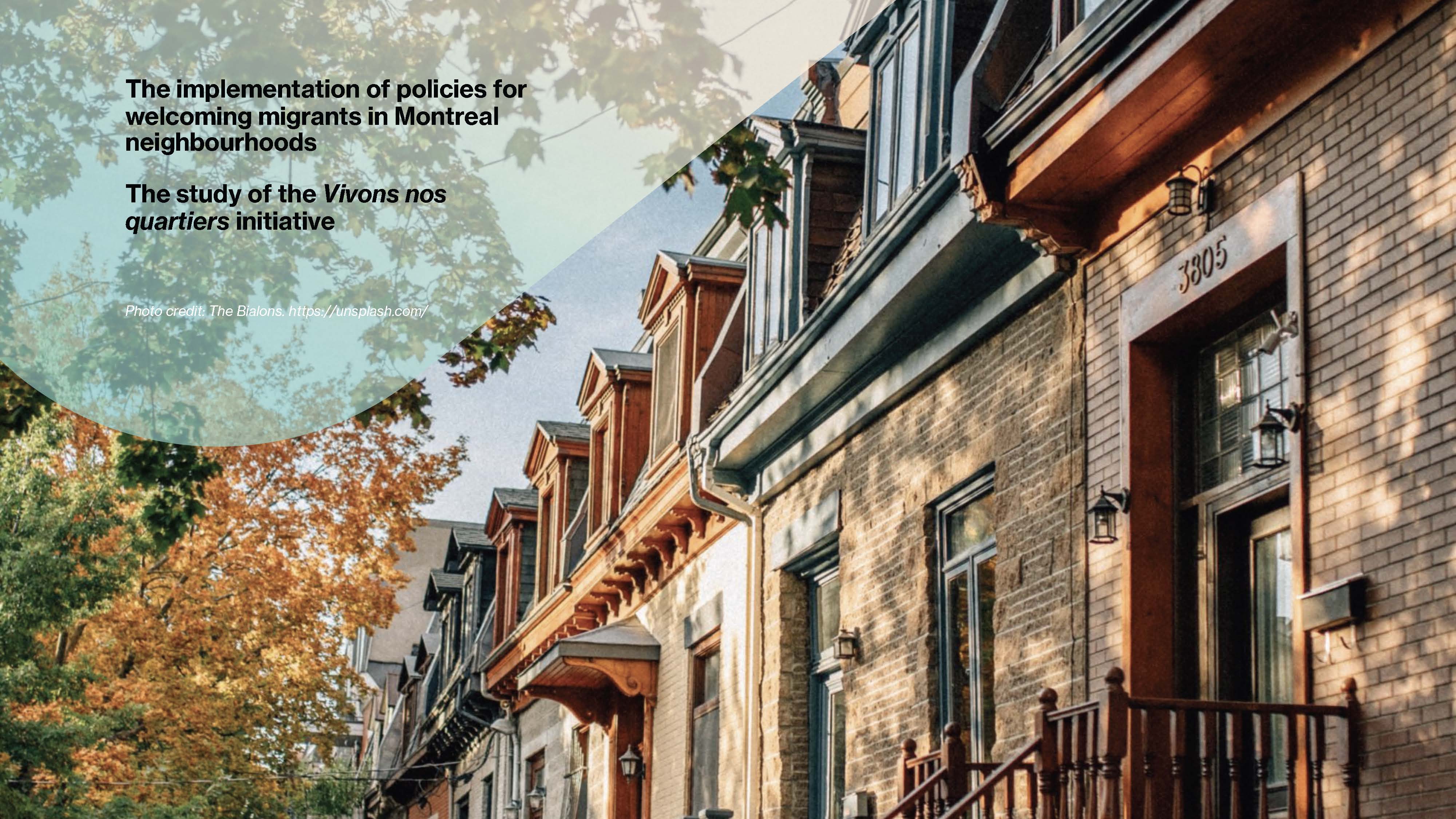 The implementation of policies for welcoming migrants in Montreal neighbourhoods: the study of the Vivons nos quartiers initiative